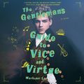 Cover Art for 9781538439128, The Gentleman's Guide to Vice and Virtue by Mackenzi Lee