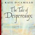 Cover Art for 9780807219478, The Tale of Despereaux by Kate DiCamillo