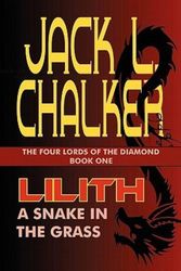 Cover Art for 9781612420226, Lilith: A Snake in the Grass by Jack L. Chalker