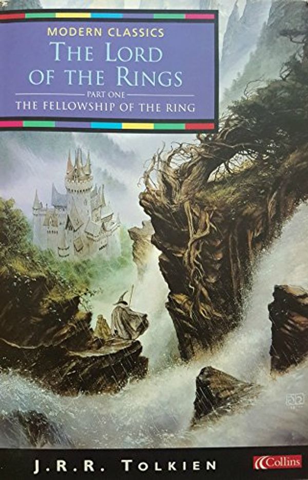 Cover Art for 9780007680856, THE LORD OF THE RINGS part one the fellowship of the ring (the lord of the rings) by j.r.r. tolkien collins