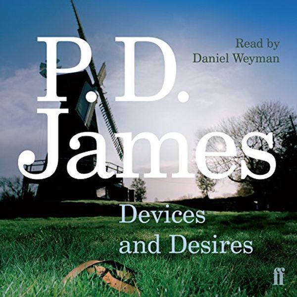 Cover Art for B00SXHFBU6, Devices and Desires by P. D. James