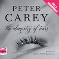 Cover Art for 9781471203008, The Chemistry of Tears by Peter Carey