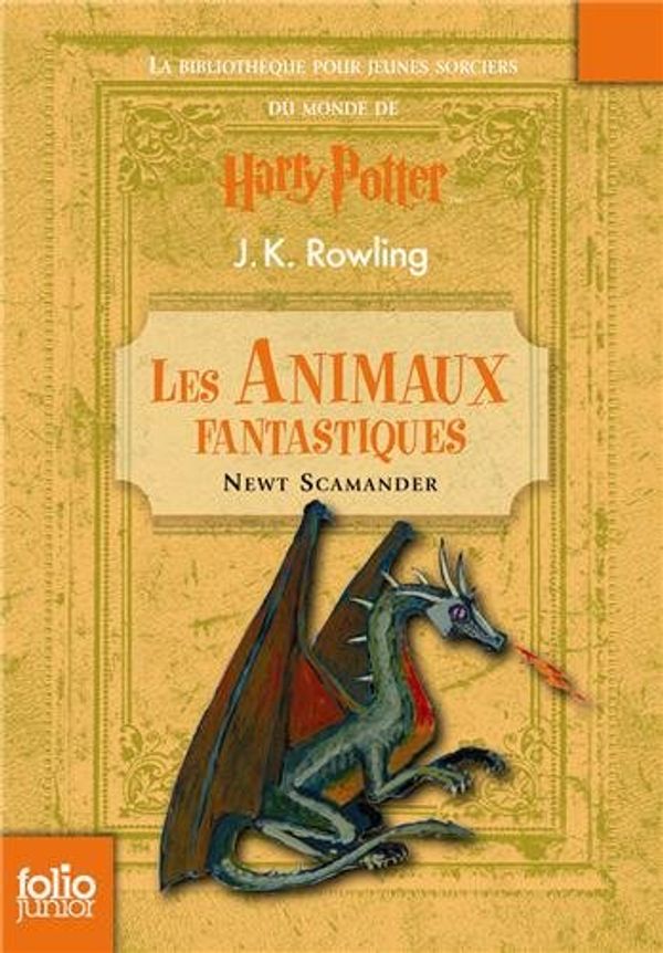 Cover Art for 9782070629756, Animaux Fantastiques by J. K. Rowling