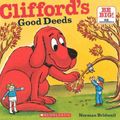 Cover Art for 9780606147392, Clifford's Good Deeds by Norman Bridwell
