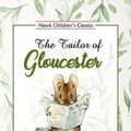 Cover Art for 9789395034340, The Tailor of Gloucester by Beatrix Potter