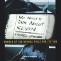 Cover Art for 9780752876528, We Need to Talk About Kevin by Lionel Shriver, Lorelei King