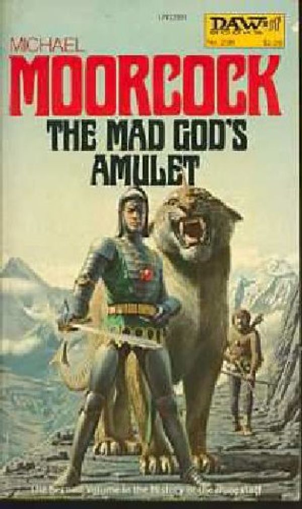 Cover Art for 9780879972899, The Mad God's Amulet by Michael Moorcock