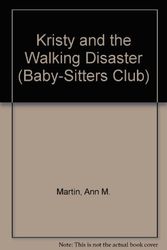 Cover Art for 9780836810240, Kristy and the Walking Disaster by Martin Ba Ma, Ann M