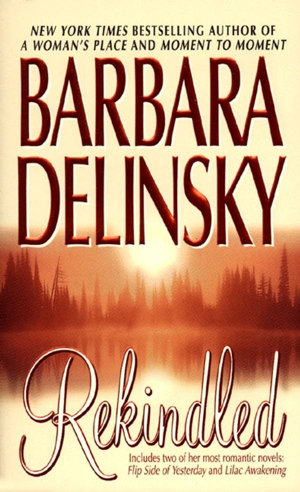 Cover Art for 9780061010972, Rekindled by Barbara Delinsky