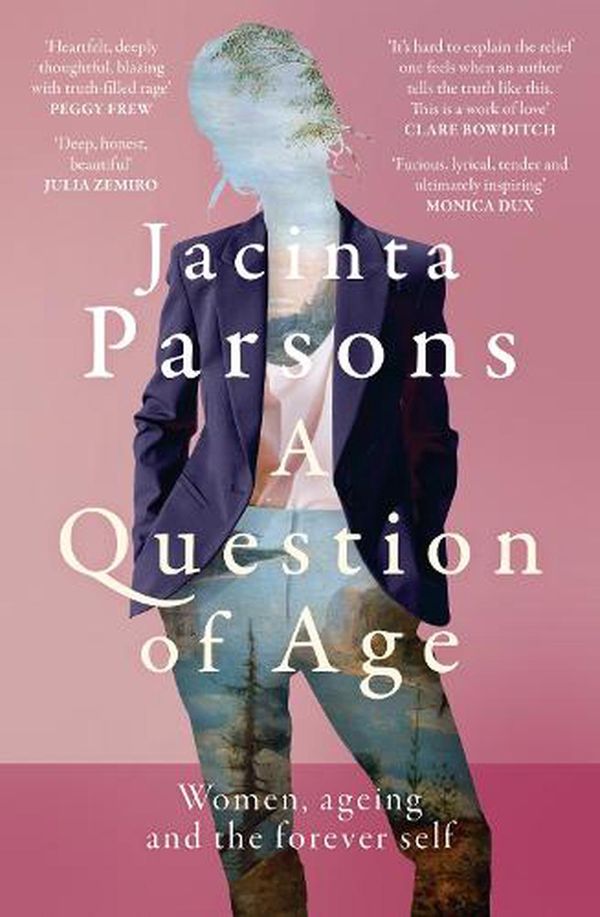 Cover Art for 9780733342165, A Question of Age by Jacinta Parsons