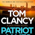 Cover Art for B0B7GW78SC, Patriot Games (Jack Ryan Book 2) by Tom Clancy