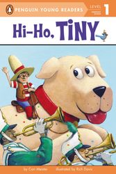 Cover Art for 9780448482927, Hi-Ho, Tiny by Bonnie Bader