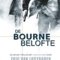 Cover Art for 9789024533459, Robert Ludlum's De Bourne belofte (De Bourne collectie) by Eric Van Lustbader
