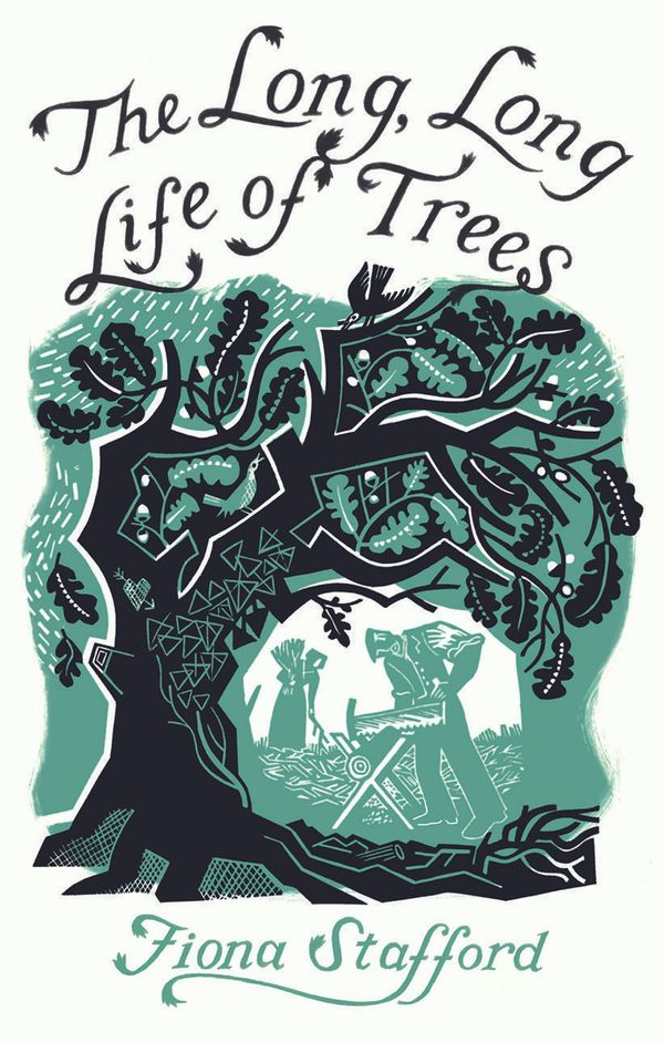 Cover Art for 9780300222197, The Long, Long Life of Trees by Fiona Stafford
