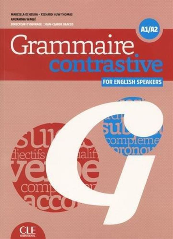 Cover Art for 9782090380217, Grammaire contrastive for english speakers A1/A2 (1CD audio) by Cle International
