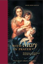 Cover Art for 9780829416497, With Mary in Prayer by Heidi S. Hess