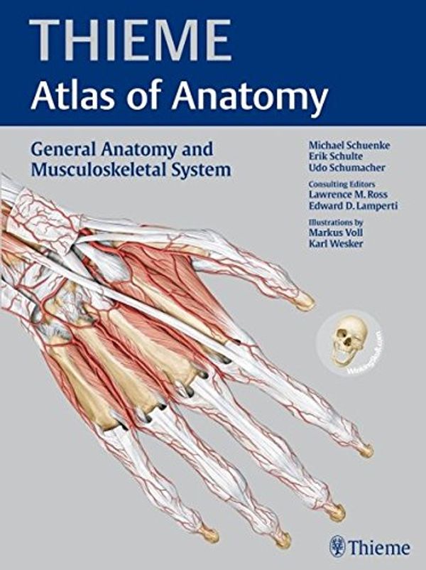 Cover Art for 9781604062922, Thieme Atlas of Anatomy: General Anatomy and Musculoskeletal System: With Scratch Code for Access to WinkingSkullPLUS by Michael Schuenke