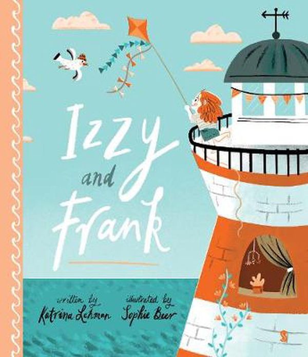 Cover Art for 9781912854684, Izzy and Frank by Katrina Lehman