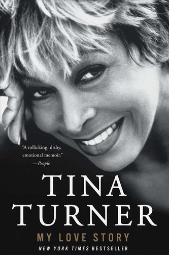 Cover Art for 9781501198250, My Love Story by Tina Turner