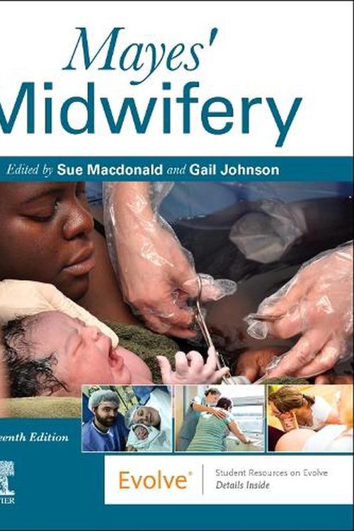 Cover Art for 9780323834827, Mayes' Midwifery by Sue Macdonald, Gail Johnson