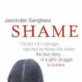 Cover Art for 9780340924600, Shame by Jasvinder Sanghera
