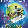 Cover Art for 9781444968194, Which Way to Anywhere by Cressida Cowell