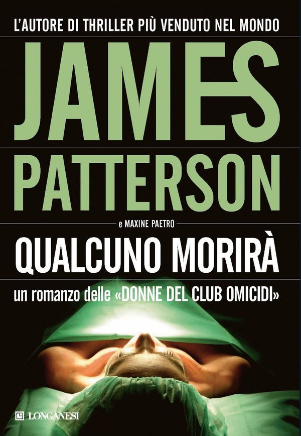 Cover Art for 9788830430259, Qualcuno morirà by James Patterson, Maxine Paetro