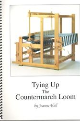 Cover Art for B002FJTC4E, Tying up the Countermarch Loom by Joanne Hall