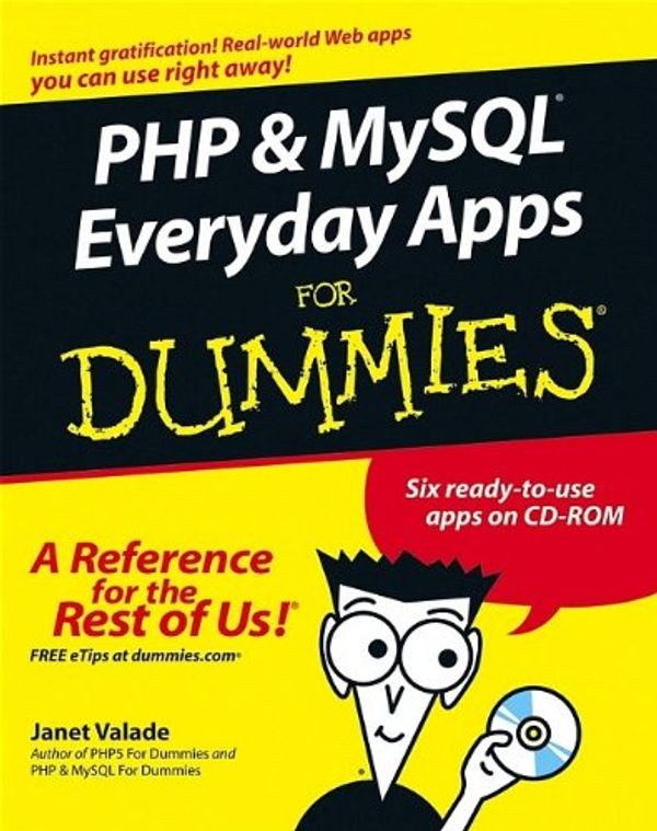 Cover Art for 9780764575877, PHP & MySQL Everyday Apps For Dummies by Janet Valade