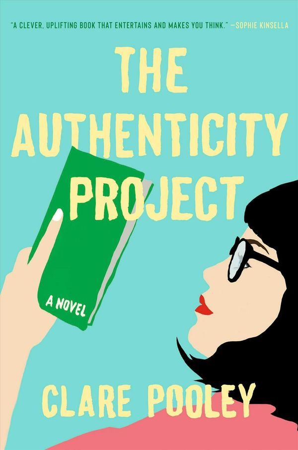 Cover Art for 9781984878618, The Authenticity Project: A Novel by Clare Pooley