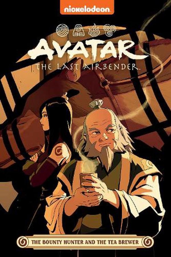 Cover Art for 9781761527326, Avatar The Last Airbender: The Bounty Hunter and the Tea Brewer (Nickelodeon: Graphic Novel) by Hicks, Faith Erin