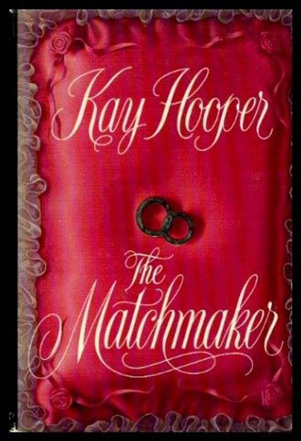 Cover Art for 9780385417419, The Matchmaker by Kay Hooper