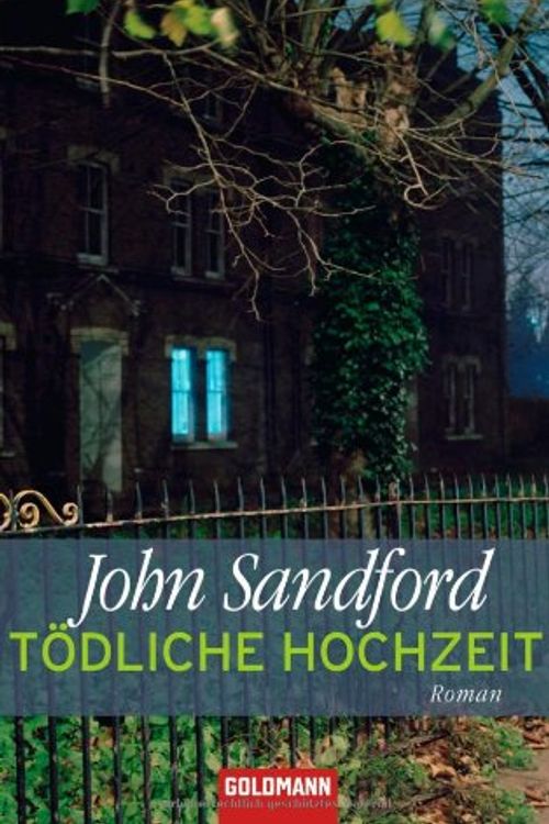 Cover Art for 9783442471010, Tödliche Hochzeit by John Sandford