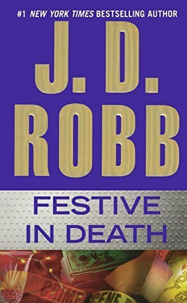 Cover Art for B01FGINHCI, Festive In Death (Turtleback School & Library Binding Edition) by J. D. Robb (2015-03-03) by J.d. Robb