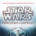 Cover Art for 9786070759901, Star Wars. Thrawn 1. Heredero del imperio by Timothy Zahn