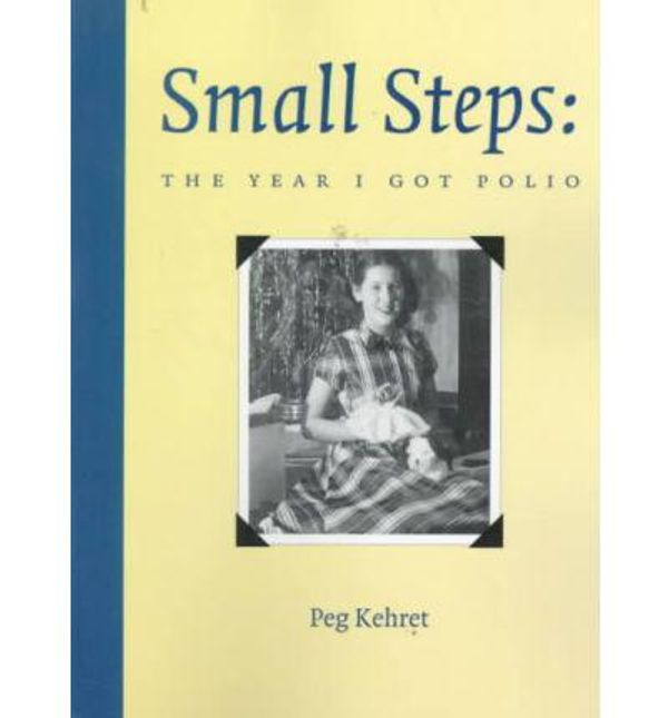Cover Art for 9780756912338, Small Steps by Peg Kehret