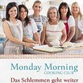 Cover Art for 9783772529429, Monday Morning Cooking Club by Monday Morning Cooking Club