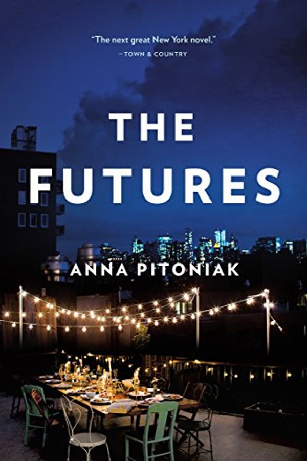 Cover Art for B01HZFB56K, The Futures by Anna Pitoniak