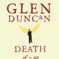 Cover Art for 9780743252287, Death of an Ordinary Man by Glen Duncan