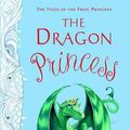 Cover Art for 9781599904481, The Dragon Princess by E D Baker