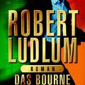Cover Art for 9783453871977, Das Bourne Ultimatum by Robert Ludlum