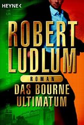 Cover Art for 9783453871977, Das Bourne Ultimatum by Robert Ludlum