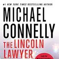 Cover Art for 9780739458921, The Lincoln Lawyer : A Novel by Michael Connelly