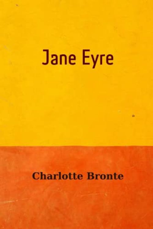 Cover Art for 9798834454168, Jane Eyre by Charlotte Bronte by Charlotte Bronte