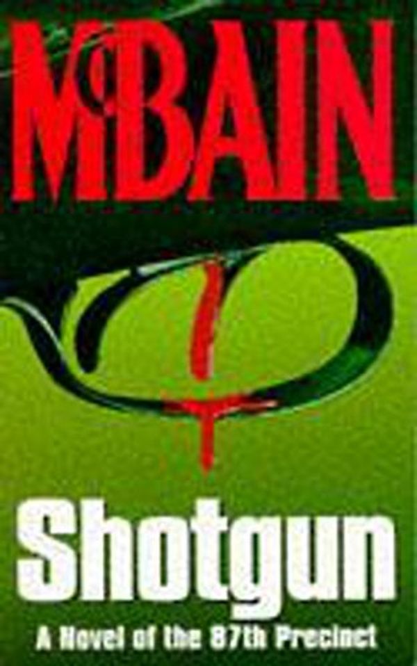 Cover Art for 9780340593394, Shotgun by Ed McBain