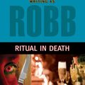 Cover Art for B0076TTW02, Ritual in Death (In Death Series) by J. D. Robb