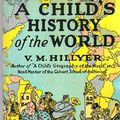 Cover Art for 9781887840378, A Child's History of the World by V. M. Hillyer