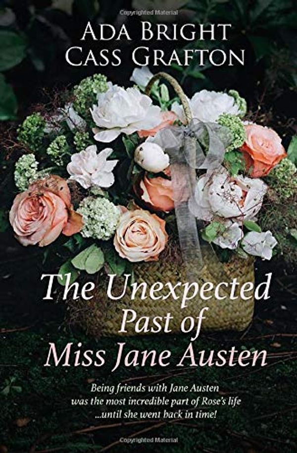 Cover Art for 9781698907376, The Unexpected Past of Miss Jane Austen (Austen Adventures) by Ada Bright, Cass Grafton