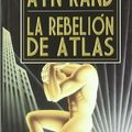 Cover Art for 9789872095154, La Rebelion de Atlas (Spanish Edition) by Ayn Rand