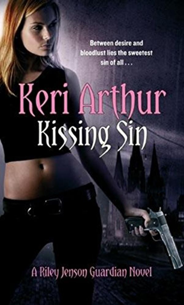 Cover Art for 9780749938147, Kissing Sin ((Riley Jenson Guardian)) by Keri Arthur